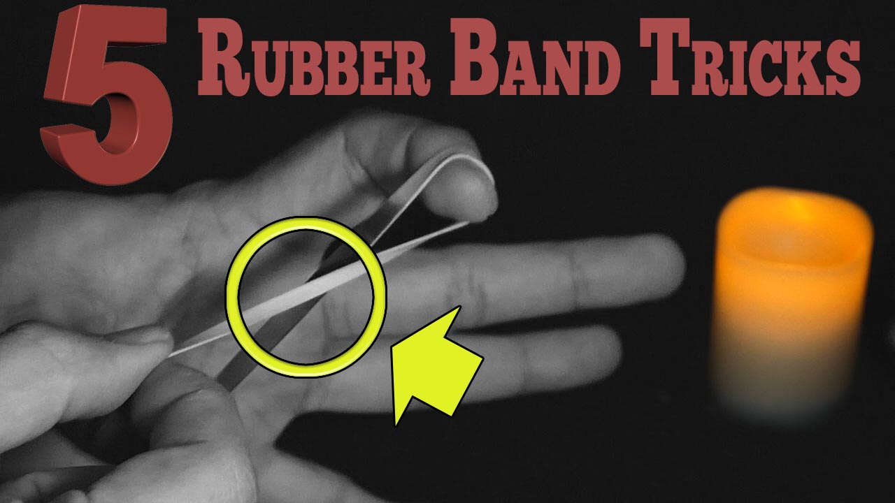 5 Rubber Band Tricks