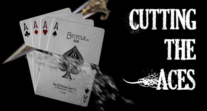 Cutting The Aces