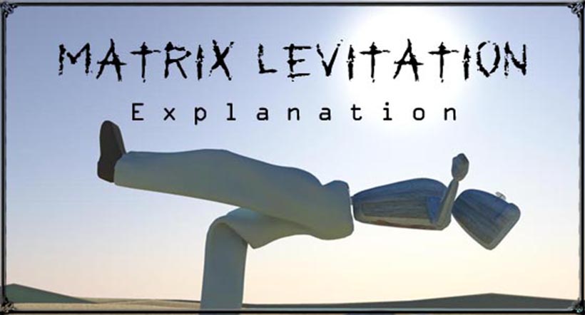 Matrix Levitation