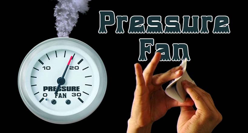Pressure Fan