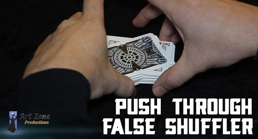 Push Through False Shuffle