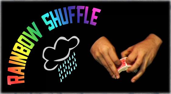 Rainbow Riffle Shuffle